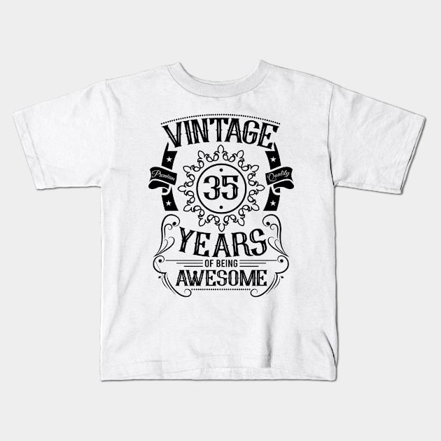 35th birthday gift ideas vintage women men Kids T-Shirt by HBfunshirts